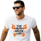 The Iron Never Lies White T Shirt