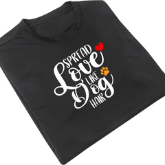 Love Like Dog Black Unique Design T Shirt V1