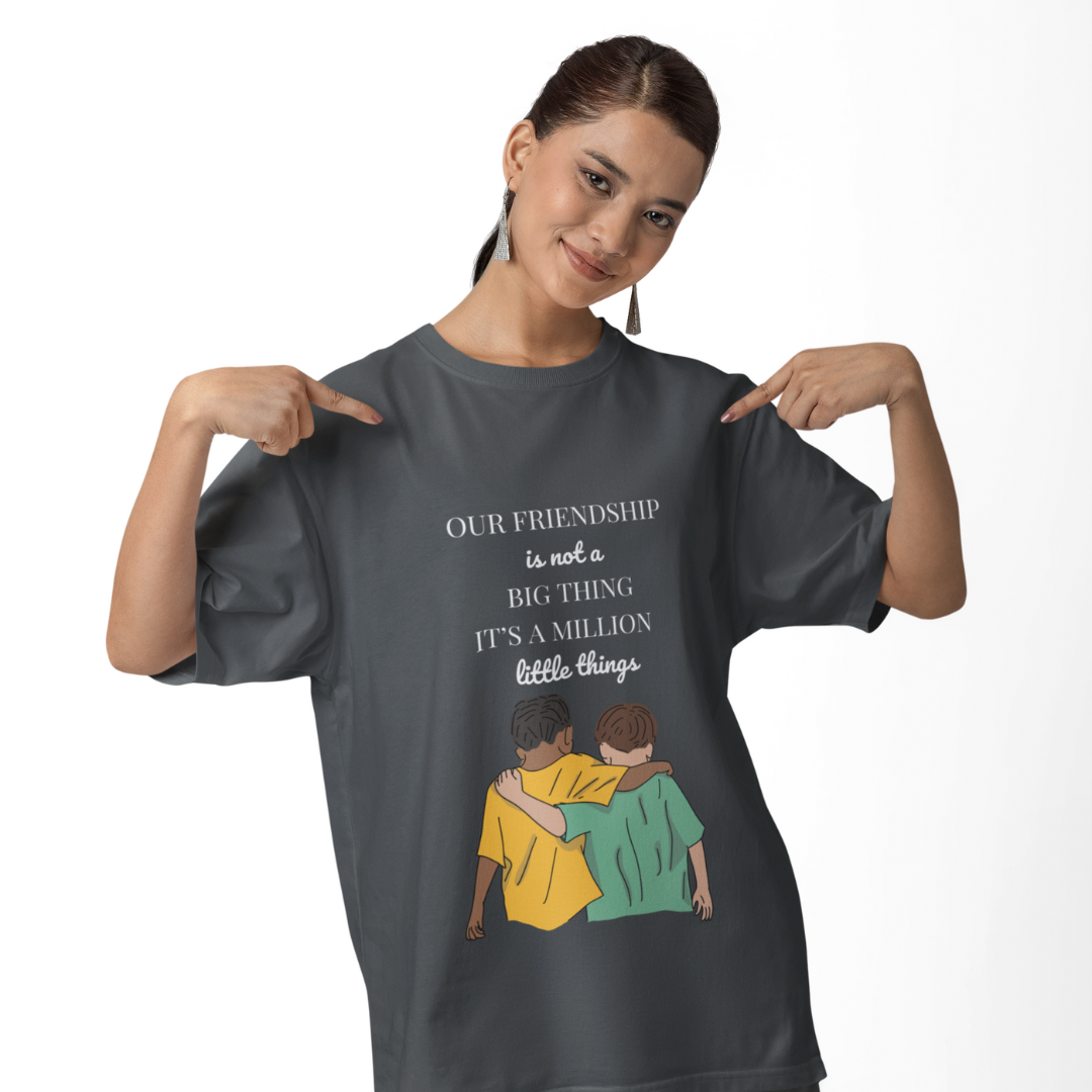 Friendship is a Million of Little Thing T Shirt