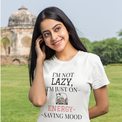I am not Lazy T Shirt White