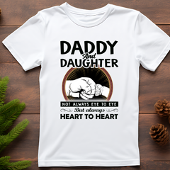 Daddy Daughter Not Always Eye to Eye White T Shirt