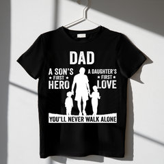 Dad Son's First Hero Black T Shirt