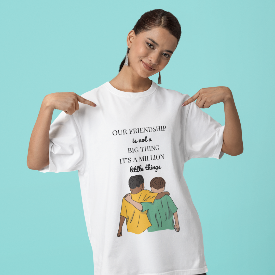Friendship is a Million of Little Thing T Shirt White