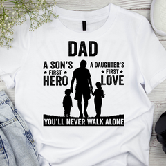 Dad Daughter's First Love White T Shirt