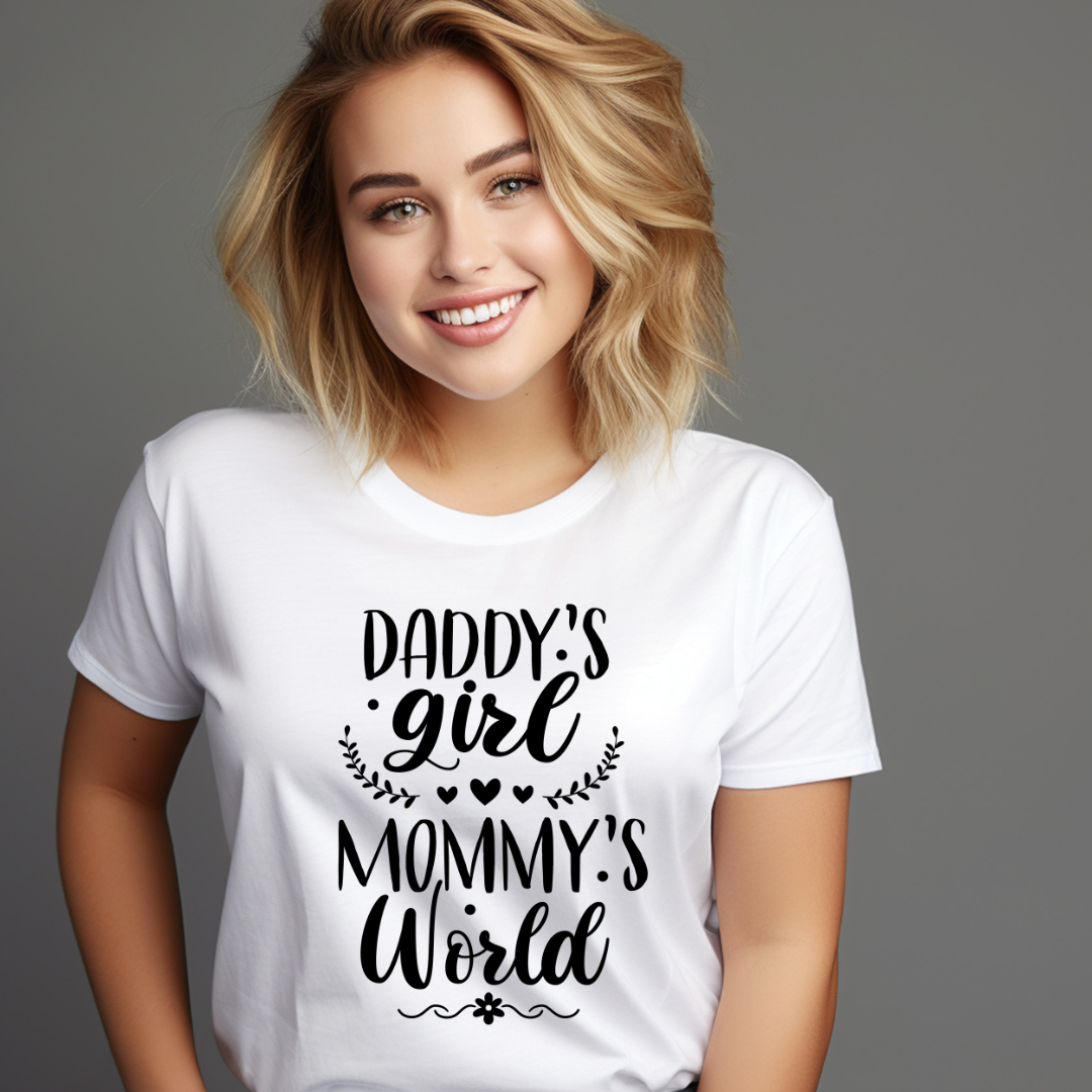 Daddy's Girl Mommy's World White T Shirt