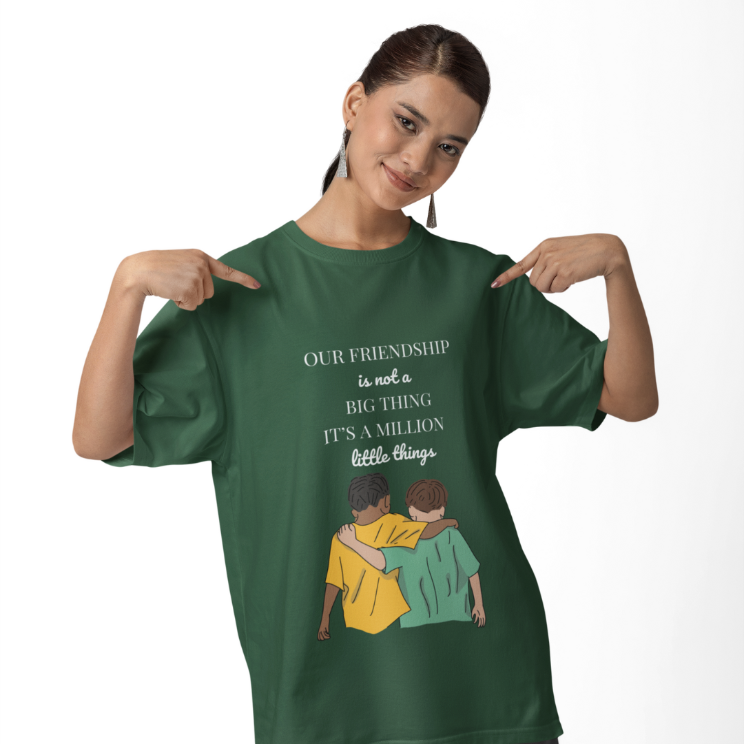 Friendship is a Million of Little Thing T Shirt