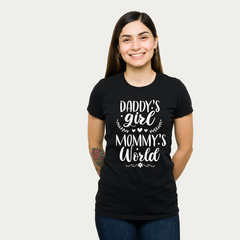 Daddy's Girl Mommy's World Black T Shirt