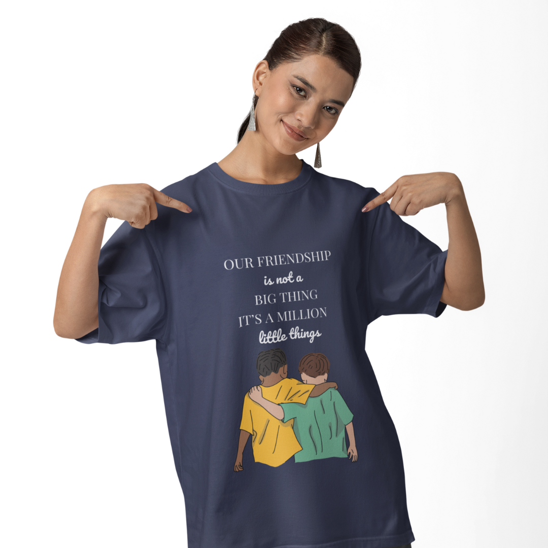 Friendship is a Million of Little Thing T Shirt