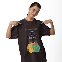 Friendship is a Million of Little Thing T Shirt