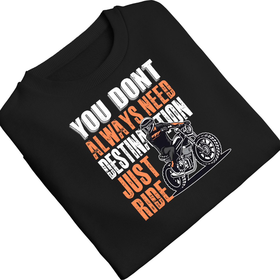 You Don't Always Need Destination Black T Shirt